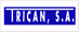 TRICAN SA